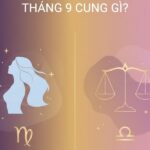 Tháng 9 Cung Gì