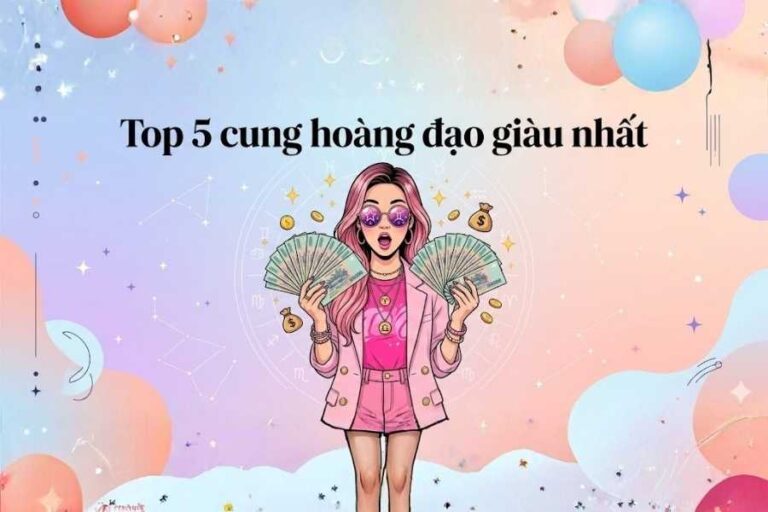 Top 5 cung hoàng đạo giàu nhất: Giải mã bí mật tài chính của các tỷ phú