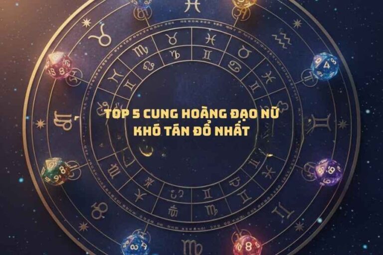 Top 5 cung hoàng đạo nữ khó tán đổ nhất